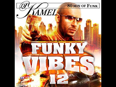 dj kamel funky vibes vol 12