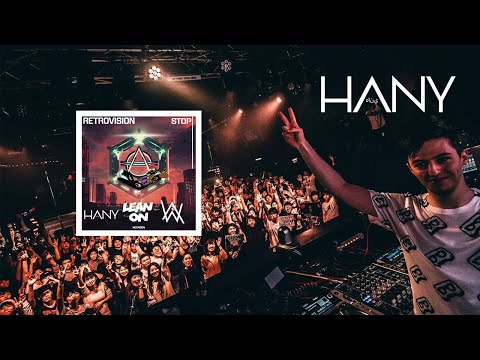 Faded vs Lean on vs Stop - Alan Walker, Major Lazer, DJ Snake, Retrovision (Hany Mashup)