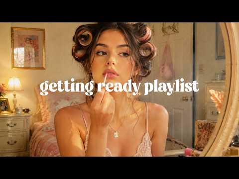 GRWM Music - songs to make you feel ATTRACTIVE | getting ready playlist