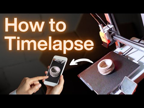 How to create stunning 3D Print Timelapses with your Phone - Full Breakdown