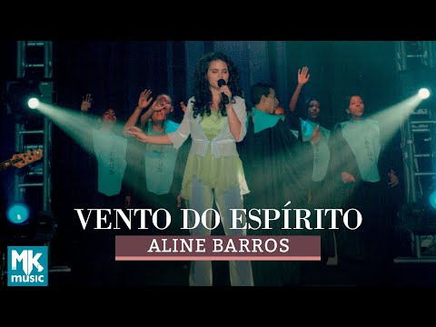 Aline Barros - Vento do Espírito (Ao Vivo) - DVD Som de Adoradores
