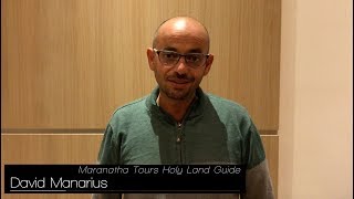 David Manarius Maranatha Tours Holy Land Tour Guide