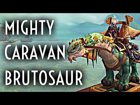 WoW Guide - Mighty Caravan Brutosaur - 5 Million Gold Mount
