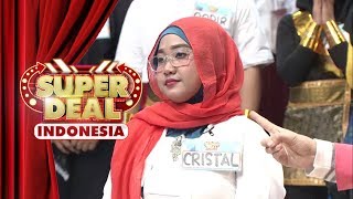 Download lagu Whoa! Ini lho hadiah dari keteguhan dan rasa yakinnya Cristal! - Super Deal Indonesia mp3