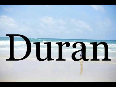 How To Pronounce Duran🌈🌈🌈🌈🌈🌈Pronunciation Of Duran