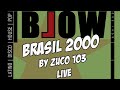 My cover band BLOW | Brasil 2000 by Zuco 103 | Live 2006