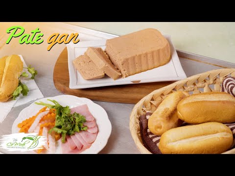 Công thức làm PATE GAN chuẩn vị Việt không tanh mùi gan, Vietnamese liver pate | Bếp Cô Minh Tập 249