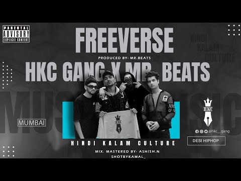 HKC GANG X MR.BEATS - MUMBAI FREEVERSE (OFFICIAL MUSIC VIDEO) | Prod By - MR.BEATS | SHOTBYKAMAL.