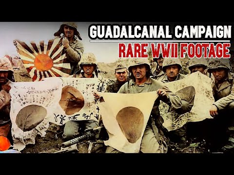 The Full Guadalcanal Campaign: Rare Footage of America’s First Offensive | WW2 Documentary