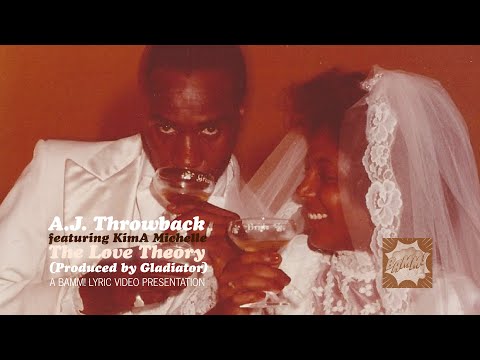 A.J. Throwback - The Love Theory (feat. KimA Michelle) [Lyric Video]