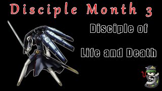 Disciple Month 3 - Disciple of Life and Death [Fighting of the Spirit, life/death-related themes]