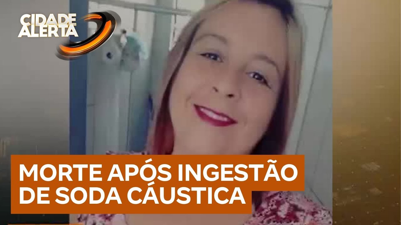 Mulher morre após ser forçada a ingerir soda cáustica pelo marido; ele enviou vídeos à filha