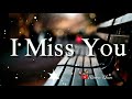Miss You Whatsapp Status Video Forever Love You