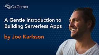 A Gentle Introduction to Building Serverless Apps - React Conference 2020