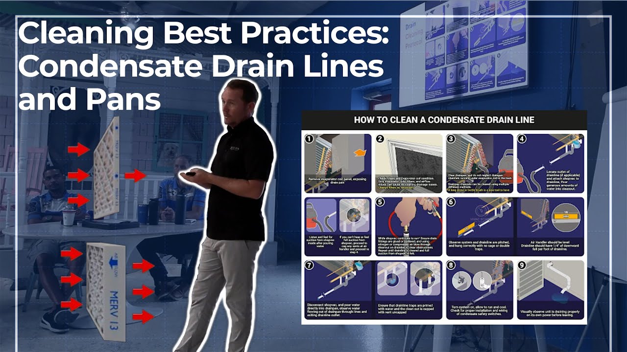 Cleaning Best Practices: Condensate Drain Lines and Pans