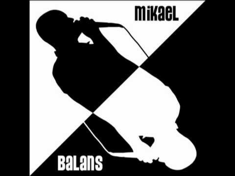 Mikael - Balans