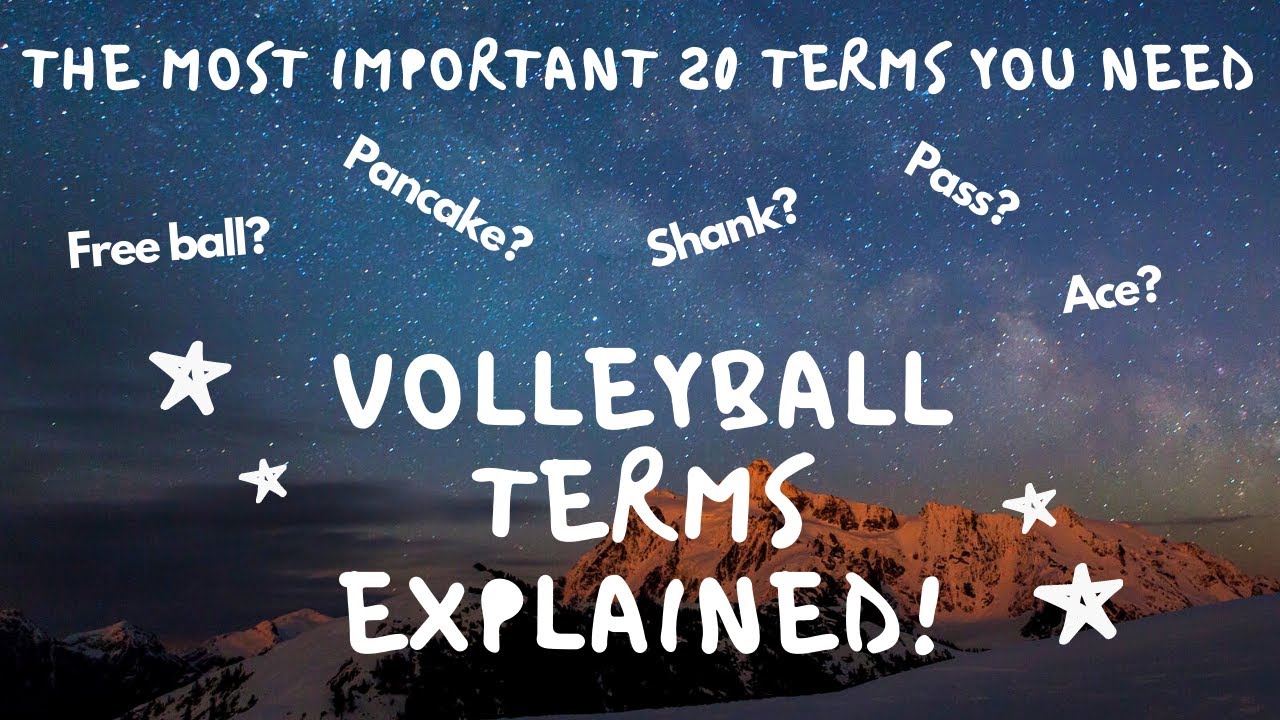 Volleyball Terms Explained