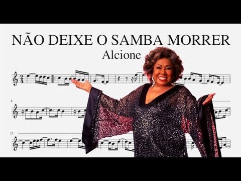 NÃO DEIXE O SAMBA MORRER / Partitura