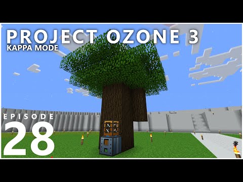 Project Ozone 3 Kappa Mode - LIVEROOT SAP [E28] (Modded Minecraft Sky Block)