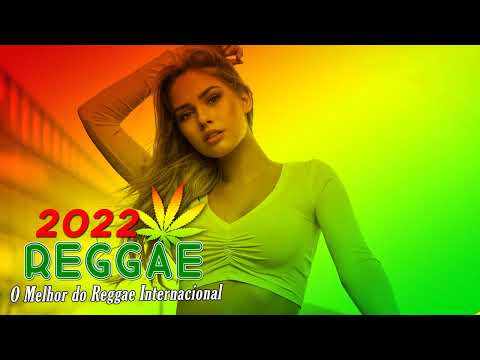 Relaxing Reggae Music 2022 - New Trending Reggae Songs 2022 - New Reggae English Songs 2022