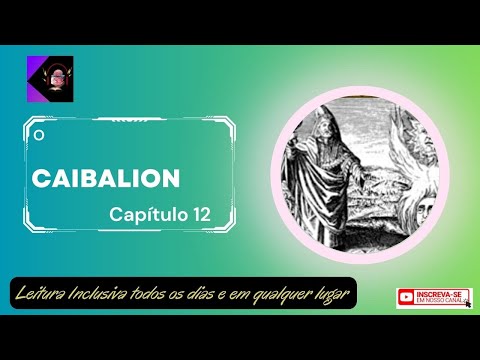 [AUDIOBOOK]  O Caibalion | Capítulo 12