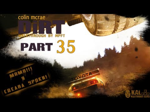 Прохождение Colin McRae Rally DiRT Часть 35 / Walkthrough Colin McRae Rally DiRT Part 35