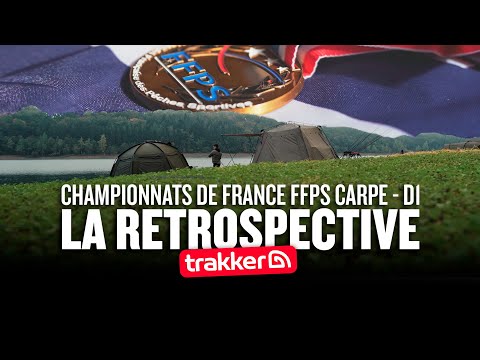CHAMPIONNATS DE FRANCE FFPS CARPE 2024 - La retrospective Trakker