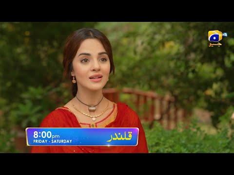 Qalandar Episode 17 Promo | Friday and Saturday at 8:00 PM On Har Pal Geo