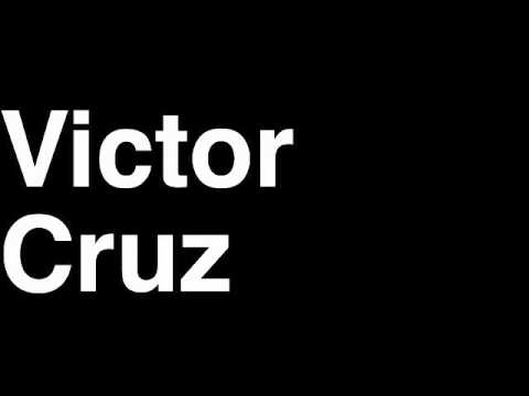 How to Pronounce Victor Cruz New York NY Giants NFL Football Touchdown TD Tackle Hit Yard Run