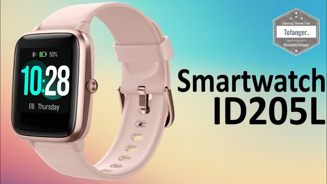 ID205L Smartwatch - H205L - Fitpolo 205L - Montre connectée IP68 - Veryfit Pro - Déballage