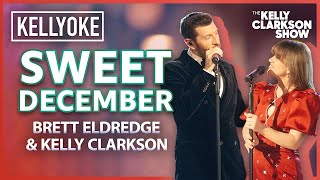 Kelly Clarkson &amp; Brett Eldredge' Covers - Sweet December By l Kellyoke