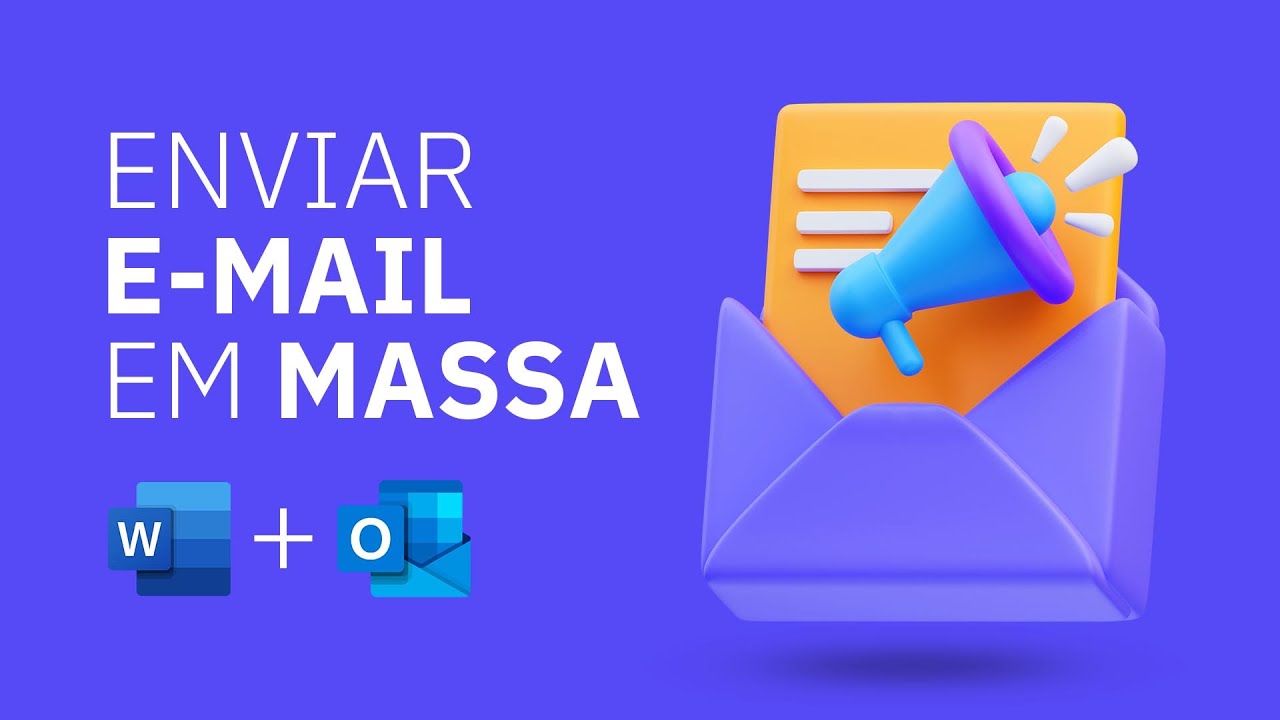 Como enviar e-mail em massa com Word + Outlook