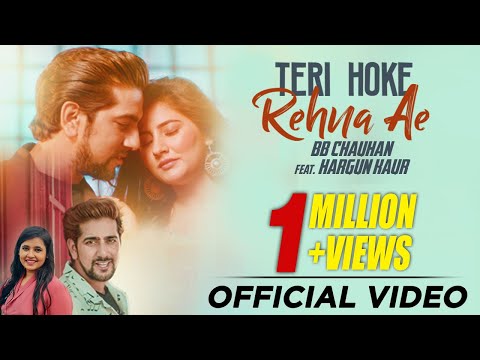 Teri Hoke Rehna Ae — watch video