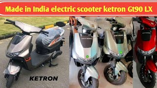 Made in India electric scooter ll ketron Gt 90 LX electric scooter  Griffin batt