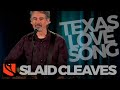Texas Love Song | Slaid Cleaves