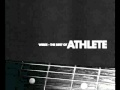 Athlete - Wires [Instrumental Version] 