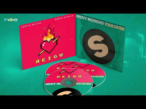 Justin Quiles, Robin Schulz vs Nicky Romero -  AEIOU vs Toulouse (Twiins Mashup)