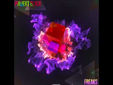Projekt Black - Freaks (Basslouder Remix Edit)