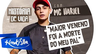 MC Hariel – História de Vida: A Caminhada do Haridade!