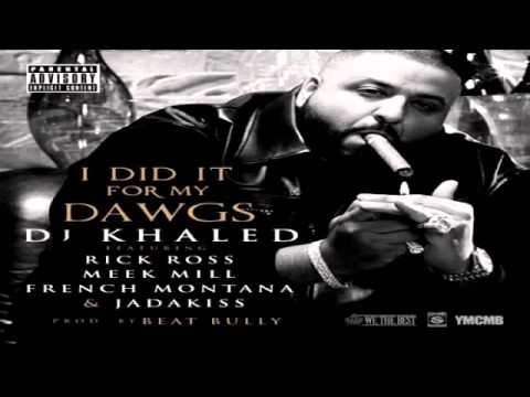 Dj Khaled   Did It For My Dawg Ft  Rick Ross + Ringtone Download