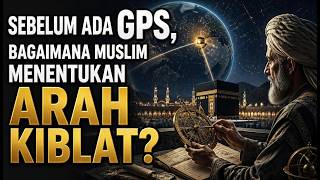 Download lagu Finding the Qibla Before GPS mp3