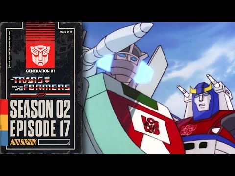 Auto Berserk | Transformers: Generation 1 | Season 2 | E17 | Hasbro Pulse
