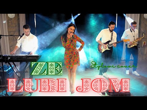 Zespół Stylowi - Ze Lubi Jom 💑💘 | Cover 2025
