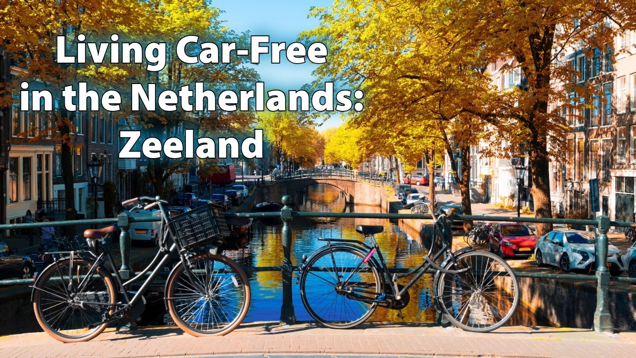 Autovrij leven in Nederland: de Zeelandse ervaring