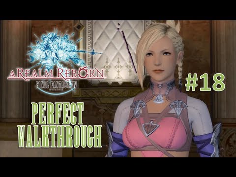 Final Fantasy XIV A Realm Reborn Perfect Walkthrough Part 18 - Into a Copper Hell