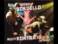 Haltura- Gogol Bordello