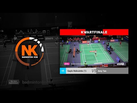 Gayle Mahulette - Amy Tan (VE, KWARTFINALE, game 1) - NK Badminton 2018