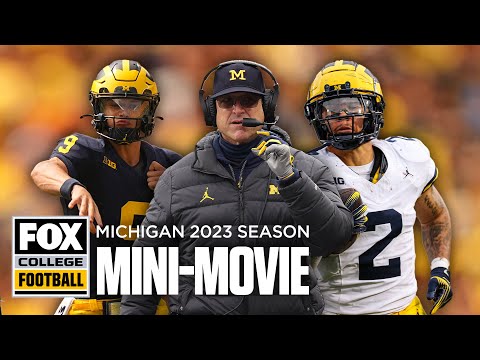 MINI-MOVIE: Michigan Wolverines vs. EVERYBODY in the 2023 Season | CFB on FOX