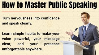 How to Master Public Speaking: Turn Nervousness into Confidence & Speak Clearly ✅