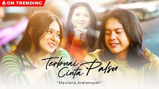 Download lagu Maulana Ardiansyah Terbuai Cinta Palsu... mp3